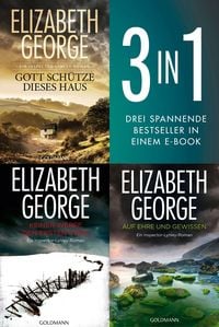 Produktbild: Die Inspector-Lynley Reihe Band 1-3: Gott sch&uuml;tze dieses Haus / Keiner werfe den ersten Stein / Auf Ehre und Gewissen (3in1-Bundle)