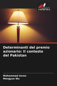 Produktbild: Determinanti del premio azionario: Il contesto del Pakistan