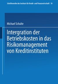 Produktbild: Integration der Betriebskosten in das Risikomanagement von Kreditinstituten