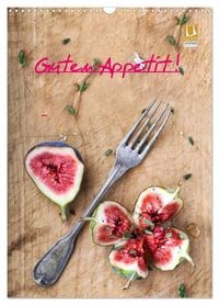 Produktbild: Guten Appetit ! (Wandkalender 2026 DIN A3 hoch), CALVENDO Monatskalender