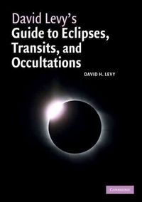 Produktbild: David Levy's Guide to Eclipses, Transits, and Occultations