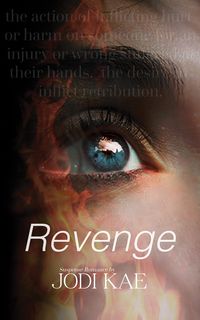 Produktbild: Revenge (Saved By Love, #4)