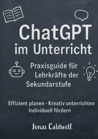 Produktbild: ChatGPT im Unterricht