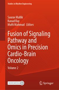 Produktbild: Fusion of Signaling Pathway and Omics in Precision Cardio-Brain Oncology