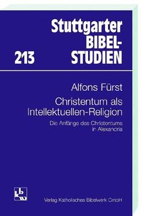 Bild vom Artikel Christentum als Intellektuellen-Religion vom Autor Alfons Fürst
