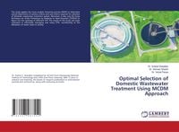 Produktbild: Optimal Selection of Domestic Wastewater Treatment Using MCDM Approach