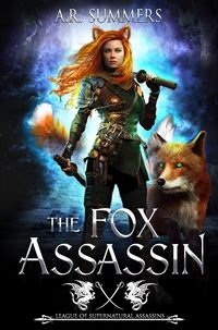 Produktbild: The Fox Assassin (League of Supernatural Assassins, #1)
