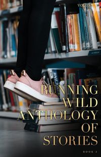Produktbild: Running Wild Anthology of Stories, Volume 4, Book 2