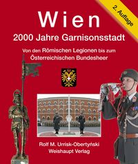 Produktbild: Wien. 2000 Jahre Garnisonsstadt, Band 2