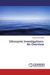 Produktbild: Ultrasonic Investigations- An Overview
