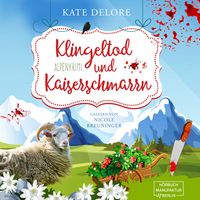 Produktbild: Klingeltod und Kaiserschmarrn
