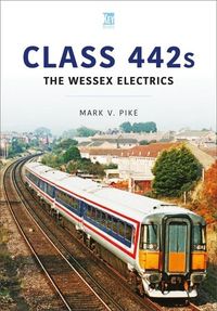 Produktbild: Class 442s: The Wessex Electrics
