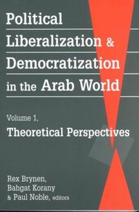 Produktbild: Political Liberalization and Democratization in the Arab Wo