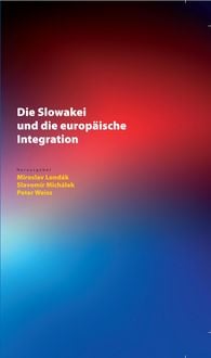 Produktbild: Die Slowakei und die europ&auml;ische Integration