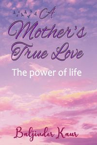Produktbild: A Mother's True Love
