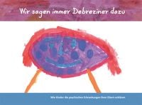 Produktbild: Wir sagen immer Debreziner dazu
