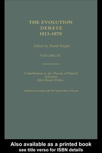Bild vom Artikel Alfred Russell Wallace Contributions to the theory of Natural Selection, 1870, and Charles Darwin and Alfred Wallace , 'On the Tendency of Species to vom Autor Noel Thompson