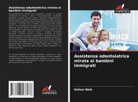 Produktbild: Assistenza odontoiatrica mirata ai bambini immigrati