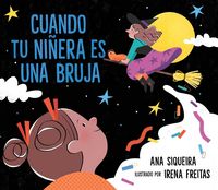 Produktbild: Cuando Tu Ni&ntilde;era Es Una Bruja (If Your Babysitter Is a Bruja)