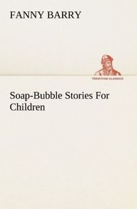Produktbild: Soap-Bubble Stories For Children