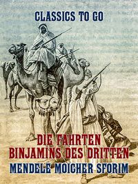 Produktbild: Die Fahrten Binjamins des Dritten
