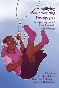 Produktbild: Amplifying Soundwriting Pedagogies