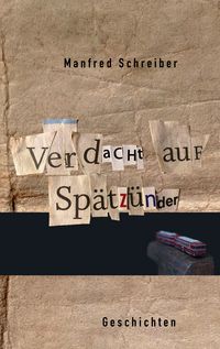 Produktbild: Verdacht auf Sp&auml;tz&uuml;nder