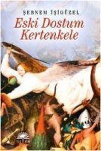 Produktbild: Eski Dostum Kertenkele