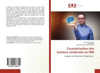 Produktbild: Caract&eacute;risation des tumeurs c&eacute;r&eacute;brales en IRM