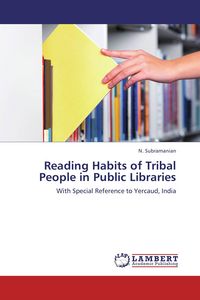 Produktbild: Reading Habits of Tribal People in Public Libraries