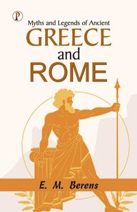 Produktbild: Myths and Legends of Ancient Greece and Rome