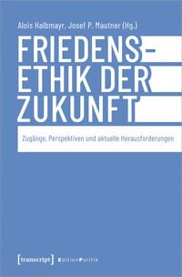 Produktbild: Friedensethik der Zukunft