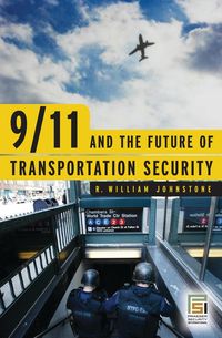 Produktbild: 9/11 and the Future of Transportation Security
