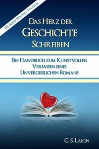 Produktbild: Das Herz der Geschichte schreiben