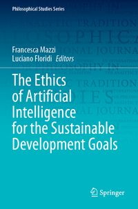 Produktbild: The Ethics of Artificial Intelligence for the Sustainable Development Goals