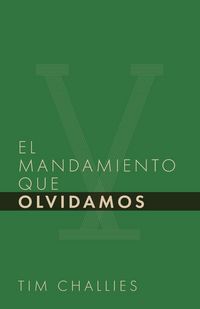 Produktbild: El mandamiento que olvidamos