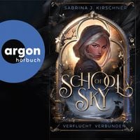 Produktbild: School of Sky. Verflucht verbunden