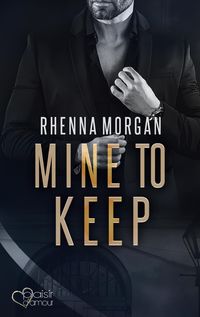 Bild vom Artikel NOLA Knights: Mine to Keep vom Autor Rhenna Morgan