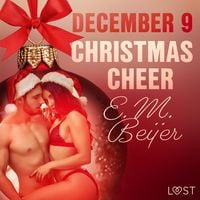 Produktbild: December 9: Christmas Cheer &ndash; An Erotic Christmas Calendar