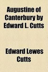 Produktbild: Augustine of Canterbury by Edward L. Cutts