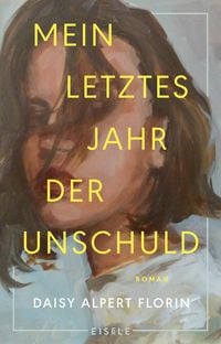 Produktbild: Mein letztes Jahr der Unschuld