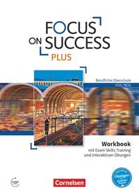 Produktbild: Focus on Success PLUS - Berufliche Oberschule: FOS/BOS - B1/B2: 11./12. Jahrgangsstufe