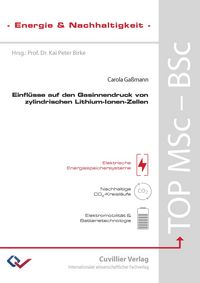 Produktbild: Einfl&uuml;sse auf den Gasinnendruck von zylindrischen Lithium-Ionen-Zellen