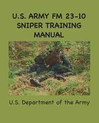 Produktbild: U.S. Army FM 23-10 Sniper Training Manual