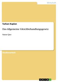 Produktbild: Das Allgemeine Gleichbehandlungsgesetz