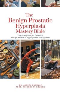 Produktbild: The Benign Prostatic Hyperplasia Mastery Bible