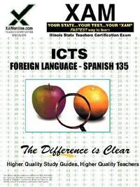 Produktbild: Ilts Foreign Language: Spanish 135 Teacher Certification Test Prep Study Guide