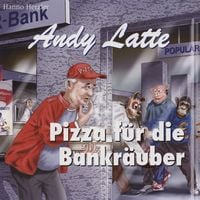Produktbild: 11: Pizza f&uuml;r die Bankr&auml;uber