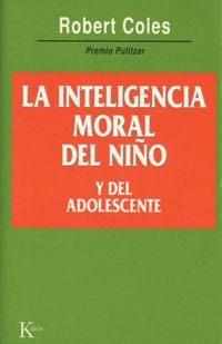 Produktbild: La Inteligencia Moral del Ni&ntilde;o Y del Adolescente