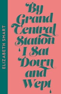 Produktbild: By Grand Central Station I Sat Down and Wept
